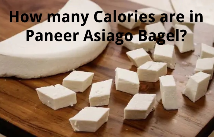How many Calories are in Paneer Asiago Bagel?