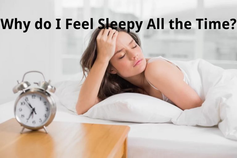 i feel sleepy all the time