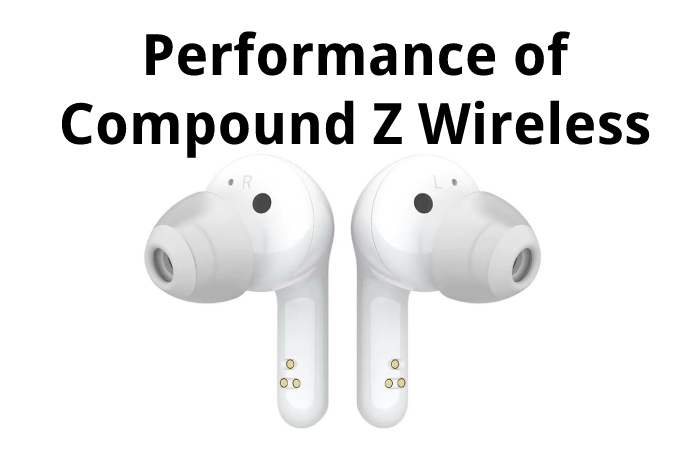 Performance of Compound Z Wireless