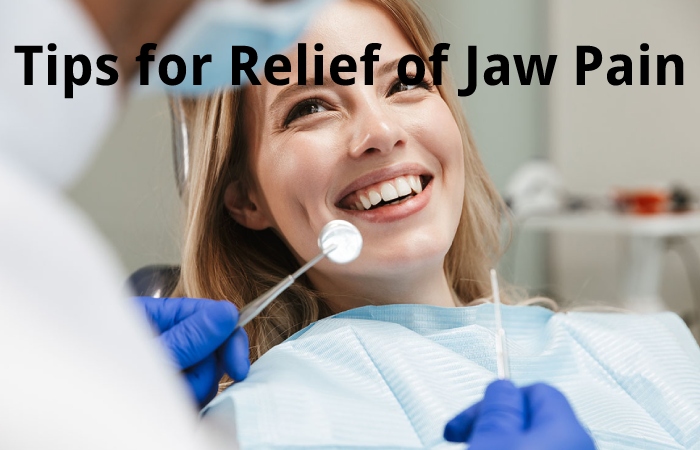 Tips for Relief of Jaw Pain