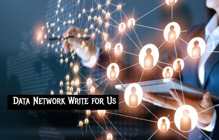 data network write for us