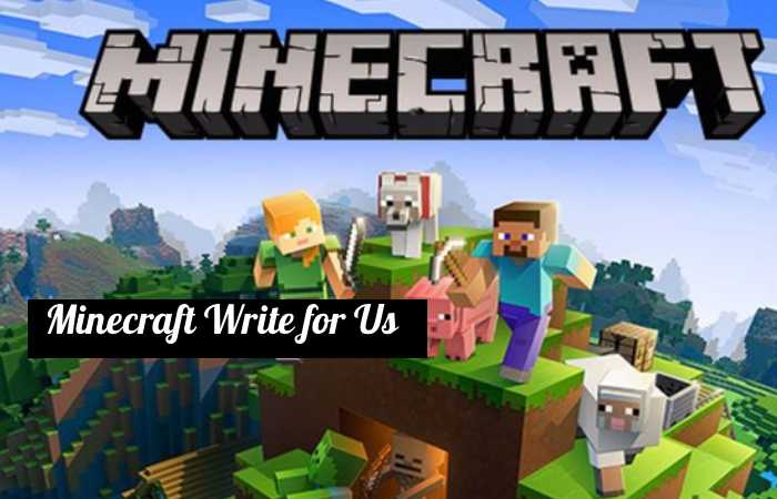 minecraft write for us