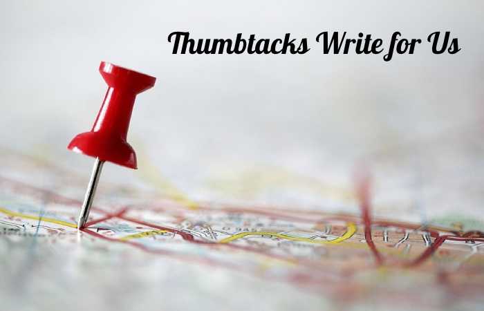 thumbtacks write for us