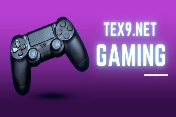 _Tex9.Net_ Gaming